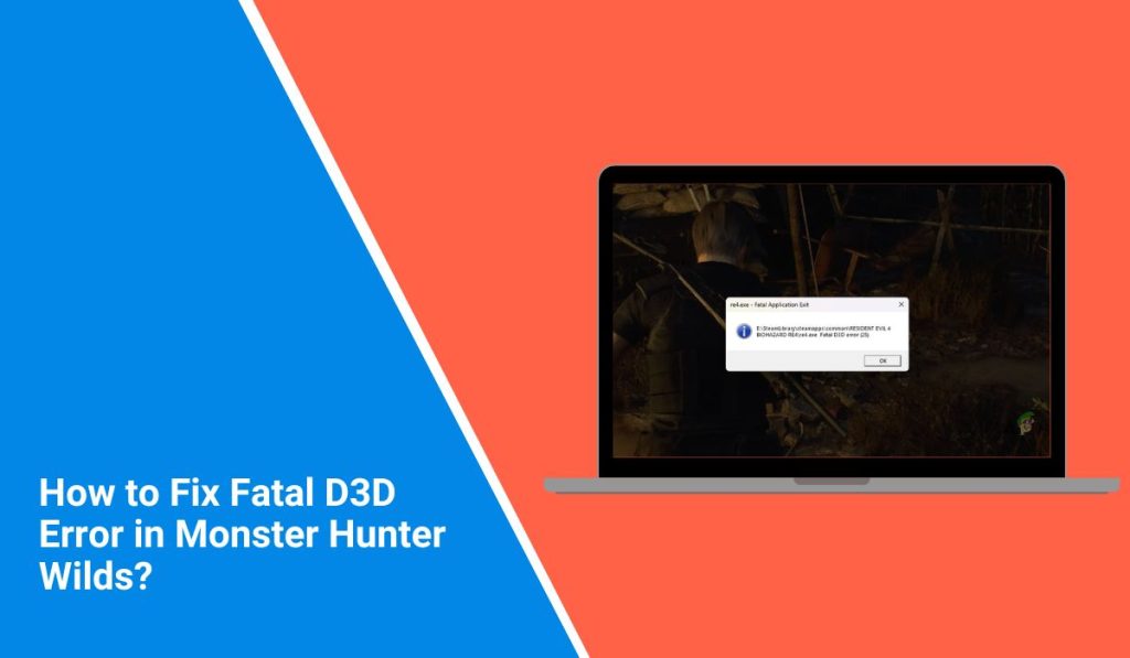 How to Fix Fatal D3D Error in Monster Hunter Wilds? – WP Maintenance
