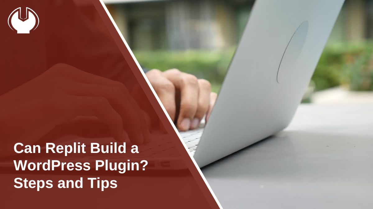 Can Replit Build a WordPress Plugin? Steps and Tips