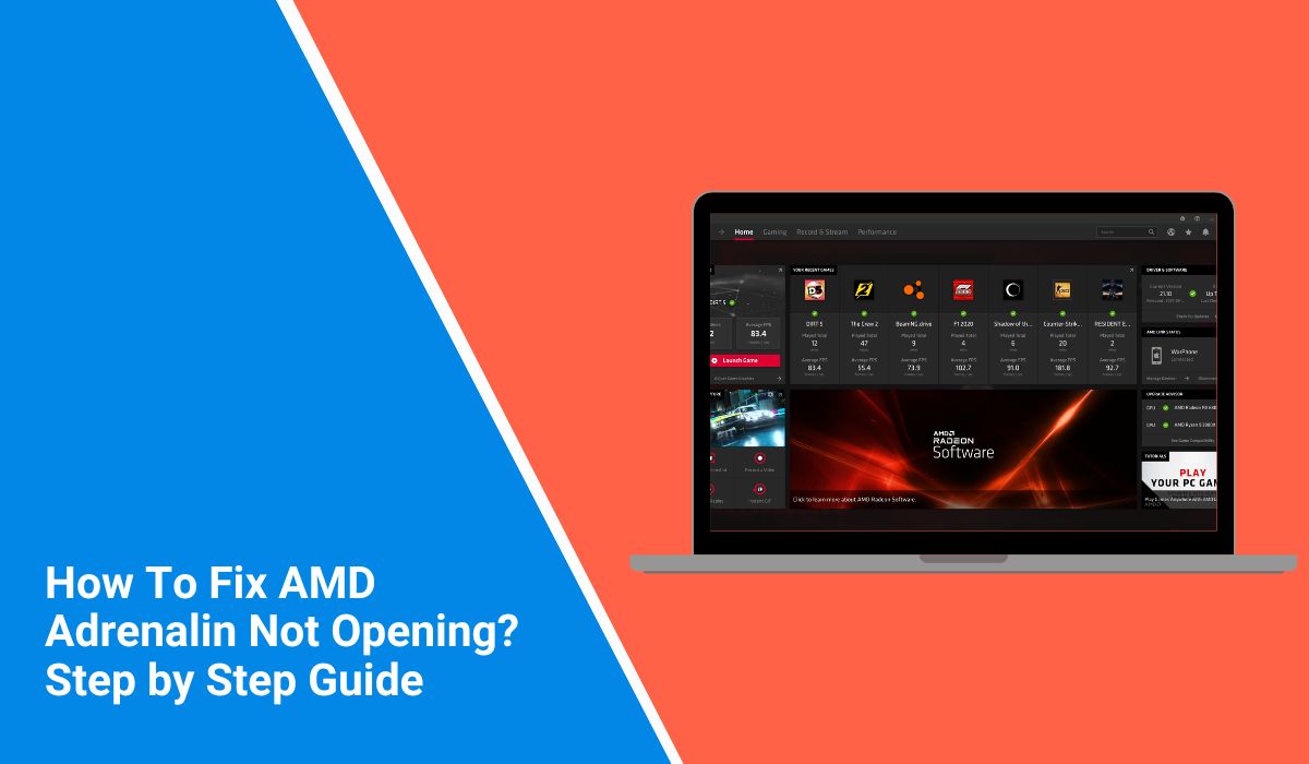 How To Fix AMD Adrenalin Not Opening