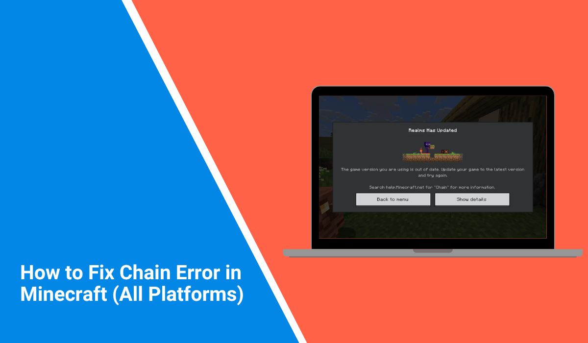 How to Fix Chain Error in Minecraft (All Platforms)