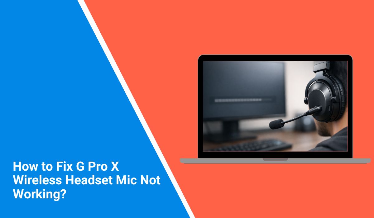 How to Fix G Pro X Wireless Headset Mic Not Working