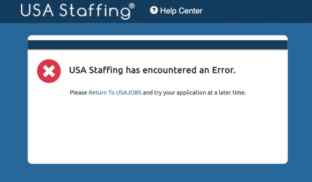 What Is the USA Staffing Has Encountered an Error Message